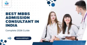 Best MBBS Admission Consultant in India – Complete 2026 Guide