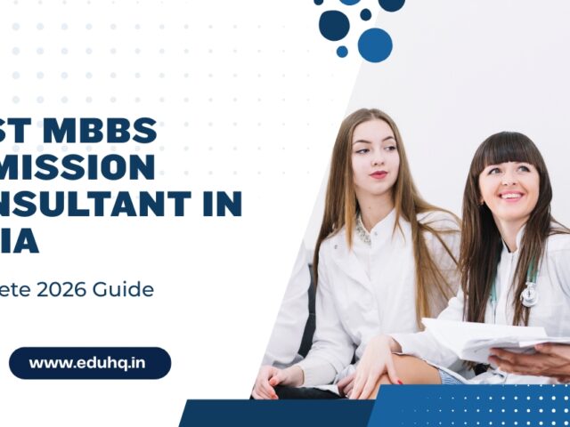 Best MBBS Admission Consultant in India – Complete 2026 Guide