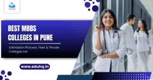 Best MBBS Colleges in Pune (2026) –  Deemed And Private Medical Colleges, Fees, Admission Process & NEET Guide