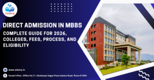 Direct Admission in MBBS: Complete Guide for 2026, Colleges, Fees, Process, and Eligibility